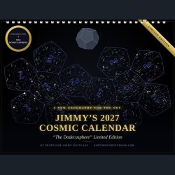 Jimmy's 2027 Cosmic Calendar - The Dodecasphere Limited Edition Jimmy's 2027 Cosmic Calendar - The Dodecasphere Limited Edition