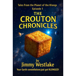 Crouton Chronicles: Episode 1